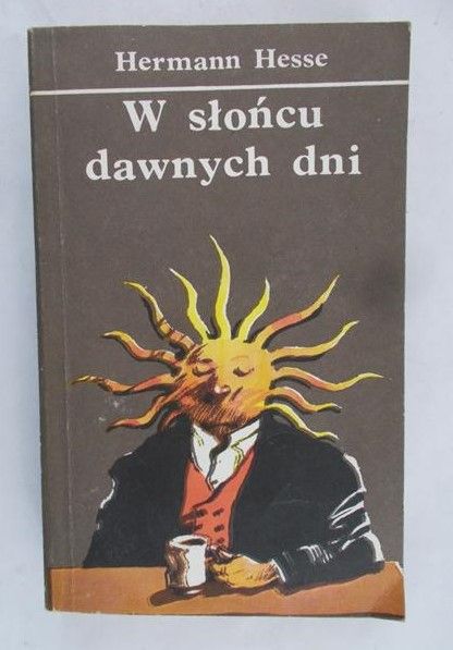 Hesse Hermann - W słońcu dawnych dni