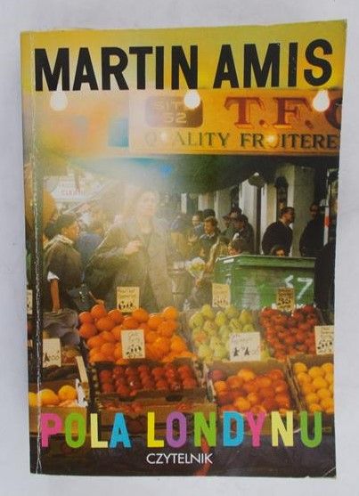Amis Martin - Pola Londynu