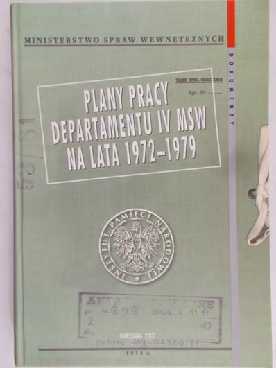 Biełaszko Mirosław (opr.) - Plany pracy departamentu IV MSW na lata 1972-1979
