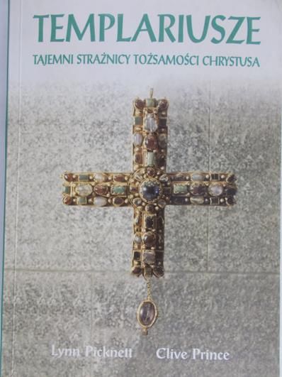 Picknett Lynn - Templariusze