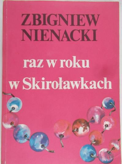 Nienacki Zbigniew - Raz w roku w Skiroławkach tom 1/2