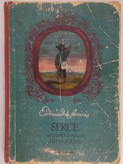 Amicis Edmund de - Serce. Opowiadania miesięczne