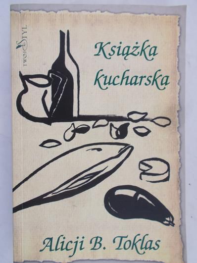 Toklas Alicja B. - Książka kucharska