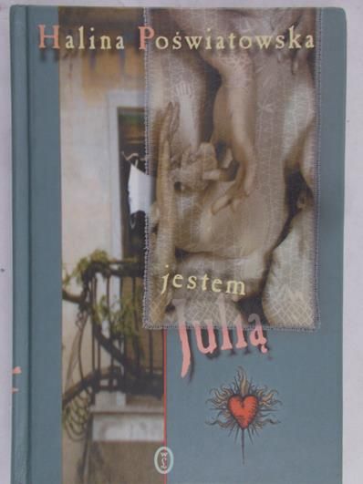 Poświatowska Halina - Jestem Julią