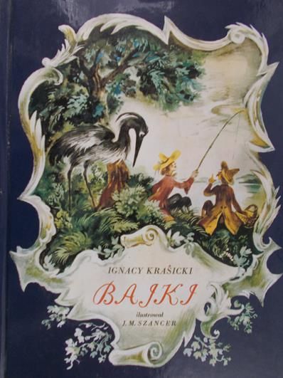 Krasicki Ignacy  - Bajki