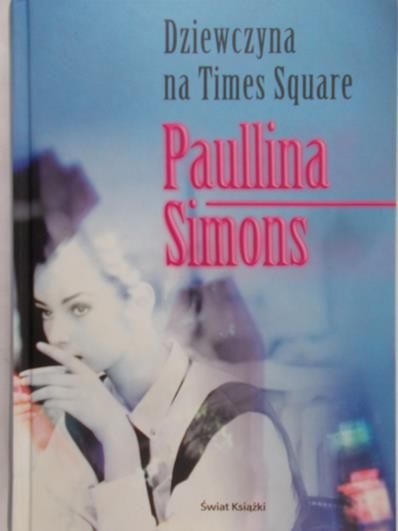 Simons Paullina - Dziewczyna na Times Square