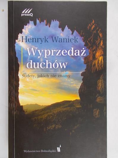 Waniek Henryk - Wyprzedaż duchów