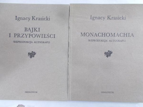 Krasicki Ignacy - Bajki i przypowieści/Monachomachia