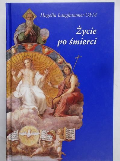 Langkammer Hugolin - Życie po śmierci