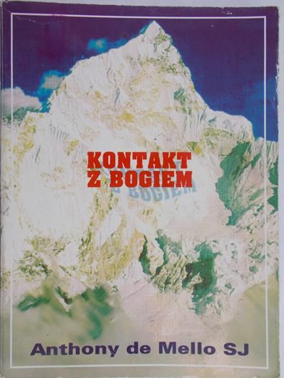 de Mello Anthony - Kontakt z Bogiem