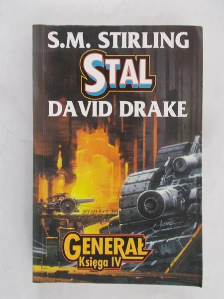 Stirling S.M. - Stal. Generał księga IV