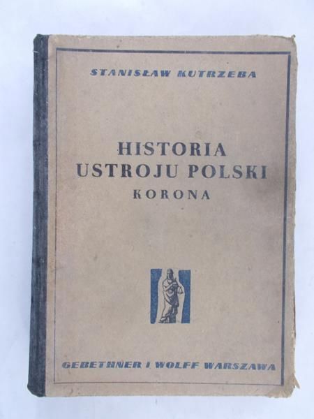 Kutrzeba Stanisław - Historia ustroju Polski, 1949 r.