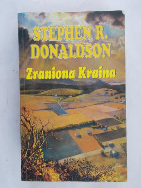 Donaldson Stephen R. - Zraniona Kraina
