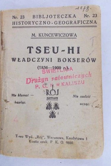 Kuncewiczowa M. - Tseu-Hi Władczyni Bokserów, 1926 r.
