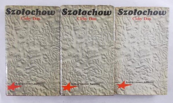 Szołochow Michał - Cichy Don, Tom I-III