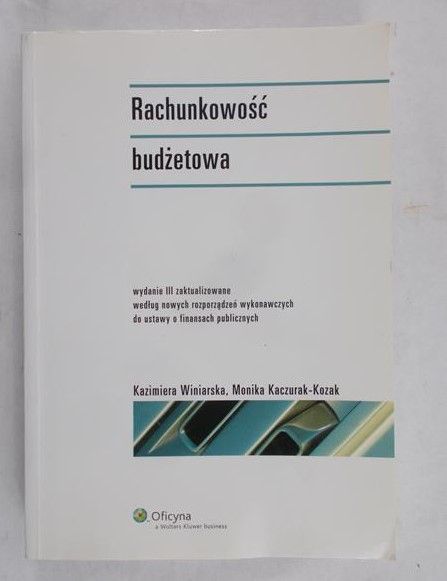 Winiarska Kazimiera - Rachunkowość budżetowa