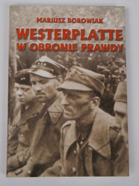 Westerplatte w obronie prawdy
