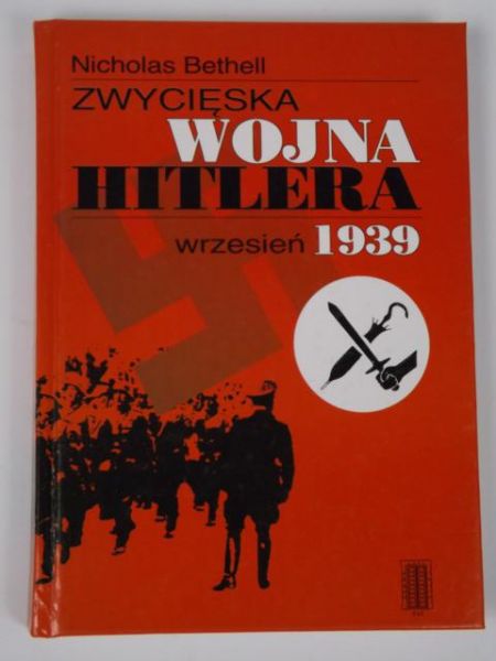Zwycięska woja Hitlera: wrzesień 1939
