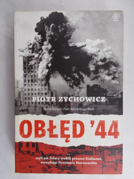 Zychowicz Piotr - Obłęd 44