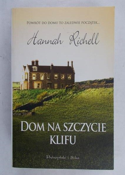 Richell Hannah - Dom na szczycie klifu