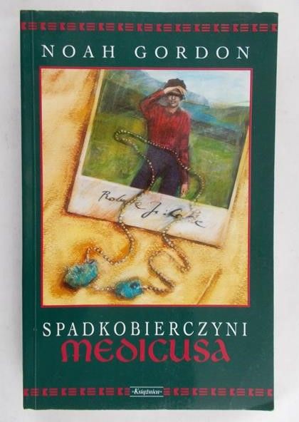 Gordon Noah - Spadkobierczyni Medicusa