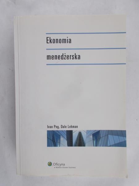 Png Ivan - Ekonomia menedżerska