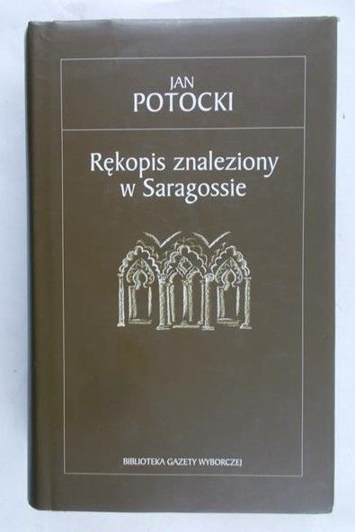 Potocki Jan - Rękopis znaleziony w Saragossie