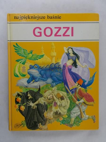 Gozzi Carlo - Najpiękniejsze baśnie