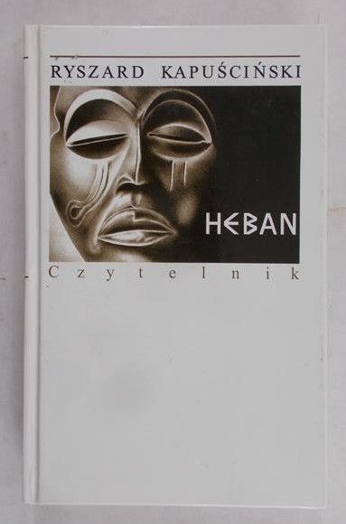 Kapuściński Ryszard - Heban