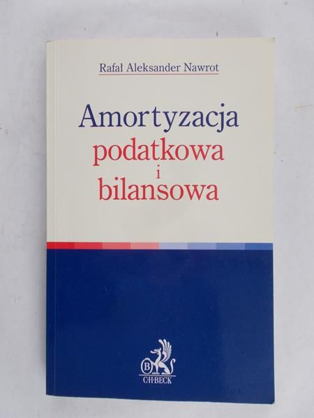 Nawrot Aleksander Rafał - Amortyzacja podatkowa i bilansowa