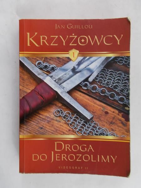 Guillou Jan - Droga do Jerozolimy