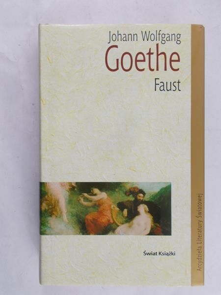 Goethe Johann Wolfgang - Faust