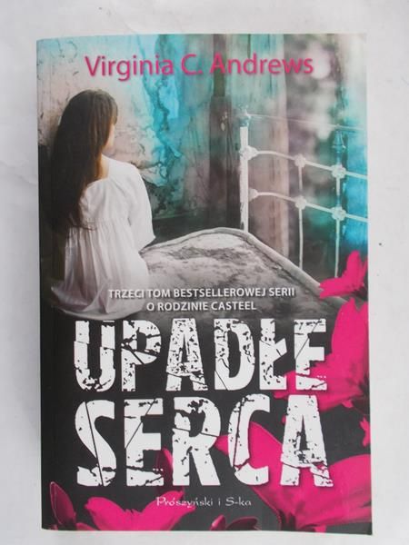 Andrews Virginia C. - Upadłe serca
