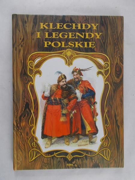 Klechdy i legendy polskie