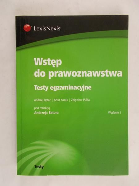 Wstęp do prawoznawstwa Testy egzaminacyjne