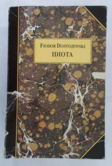 Dostojewski Fiodor - Idiota