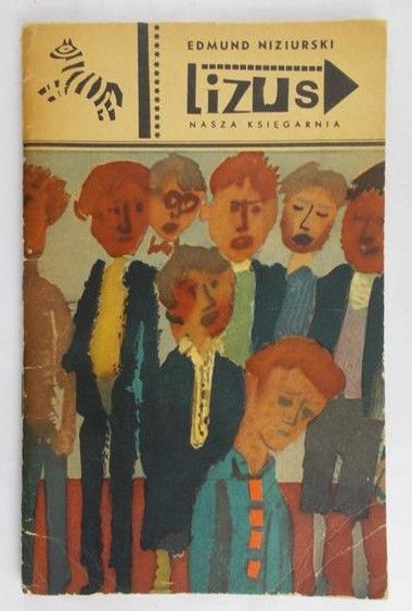 Niziurski Edmund - Lizus