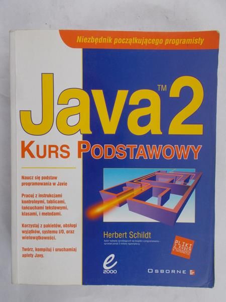 Schildt Herbert - Java 2 kurs podstawowy