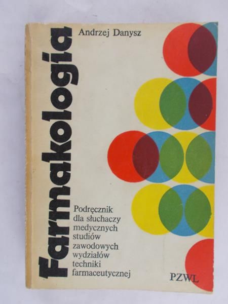 Danysz Andrzej - Farmakologia