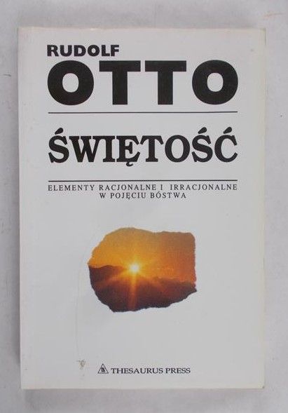 Rudolf Otto - Świętość