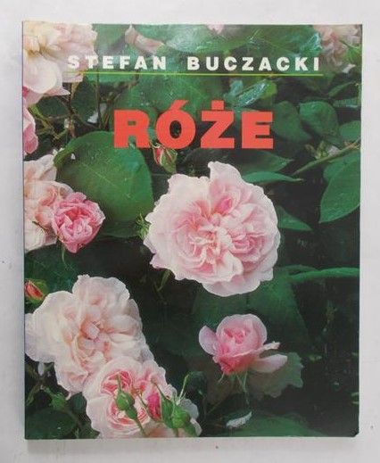 Buczacki Stefan - Róże