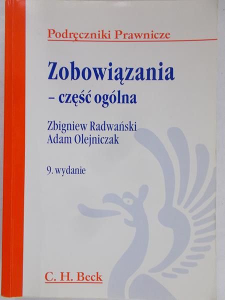 Radwański Zbigniew - Zobowiązania – część ogólna