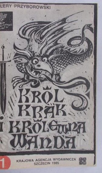 Przyborowski Walery - Król Krak i Królewna Wanda.Myszy króla Popiela.Lelum Polelum.Madejowe łoże.