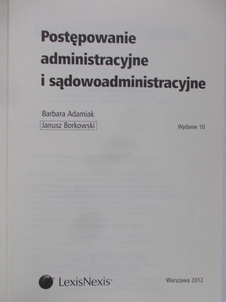 Adamiak Barbara - Postępowanie administracyjne i sądowoadministracyjne