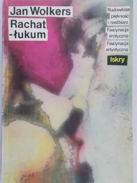 Wolkers Jan - Rachatłukum