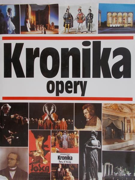 Michasiewicz Jolanta (opr.) - Kronika Opery
