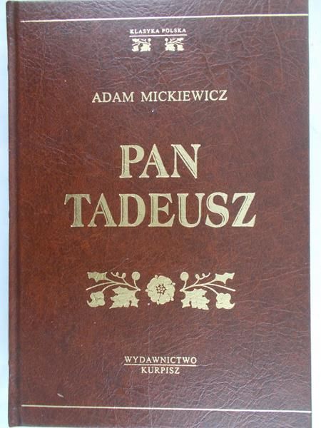 Mickiewicz Adam - Pan Tadeusz