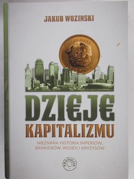 Wozinski Jakub - Dzieje Kapitalizmu, nowa