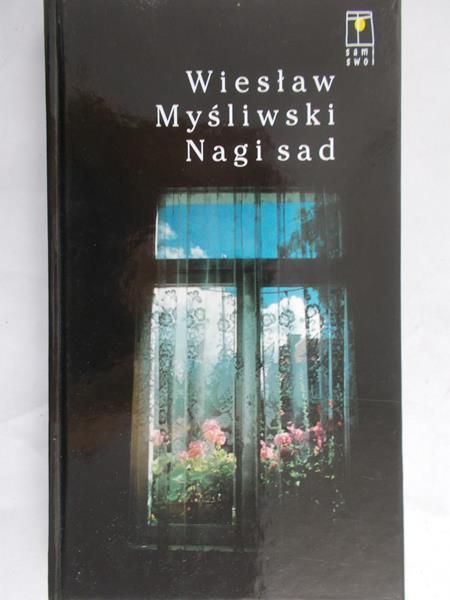 Myśliwski Wiesław - Nagi sad