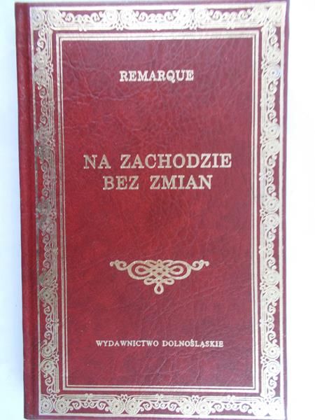 Remarque Erich Maria - Na zachodzie bez zmian